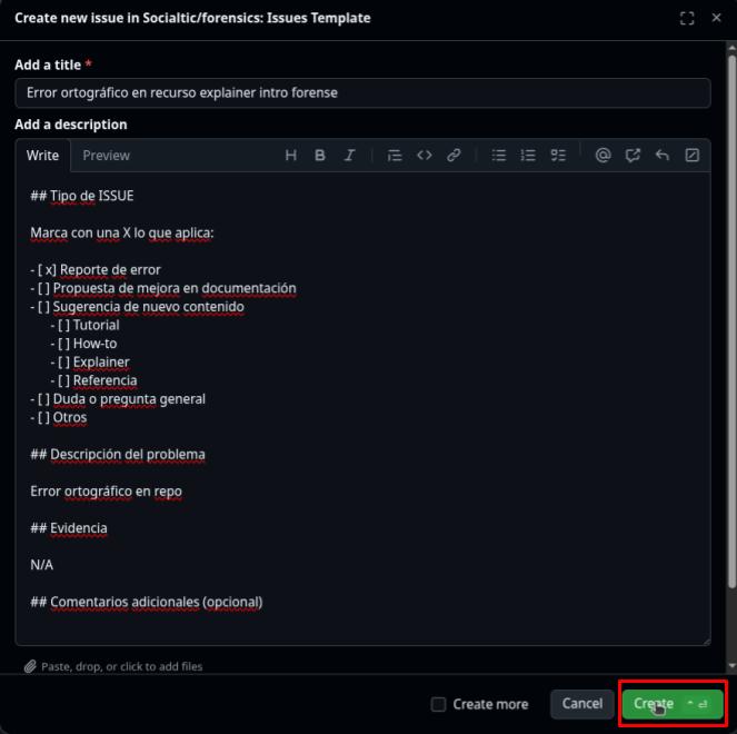 Ejemplo de reporte de un *issue* a través de la interfaz gráfico de GitHub en el repositorio forensics.
